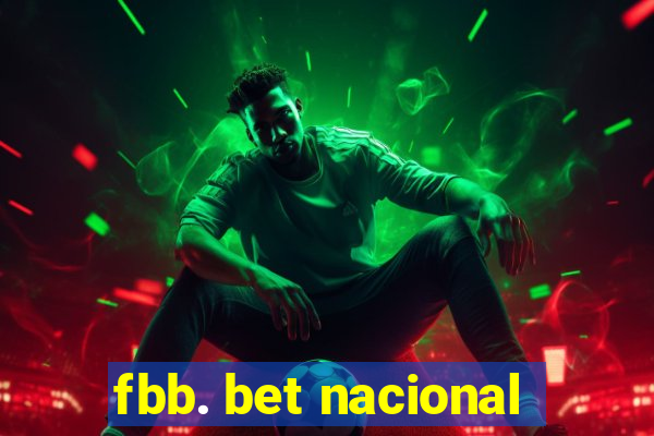 fbb. bet nacional